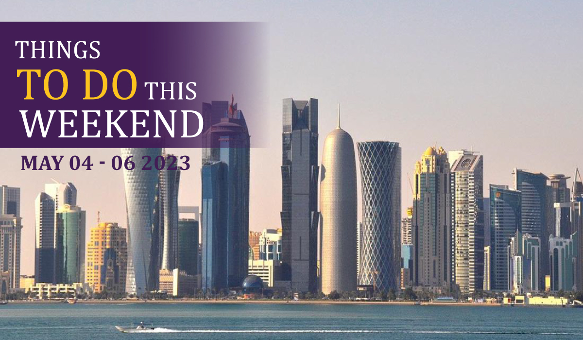 Things to do in Qatar this weekend: May 4 to May 6, 2023
